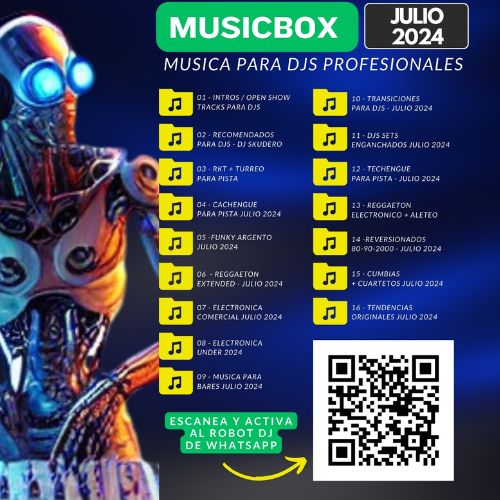 Musicbox Julio 2024 (Pack Premium para Djs)